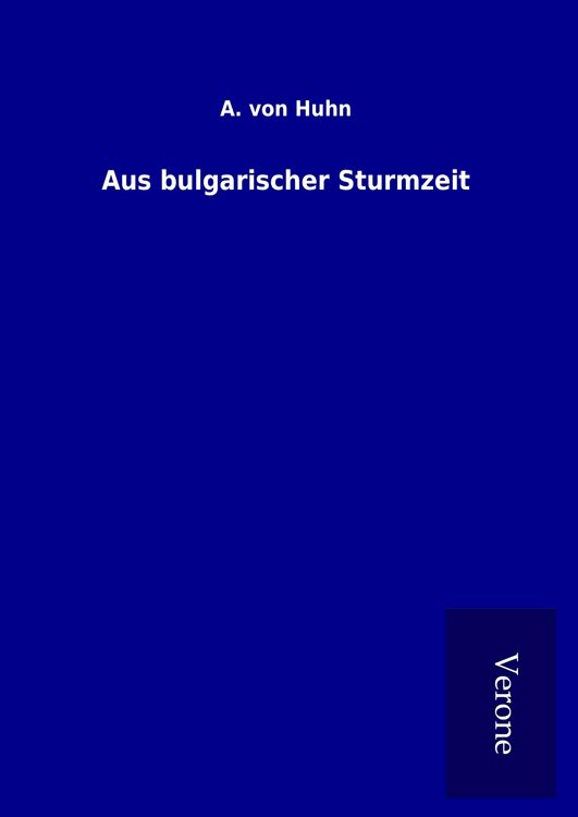 Produktbild: Aus bulgarischer Sturmzeit