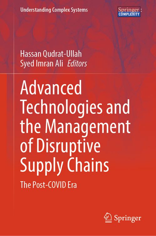 Produktbild: Advanced Technologies and the Management of Disruptive Supply Chains