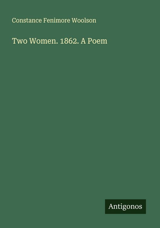 Produktbild: Two Women. 1862. A Poem
