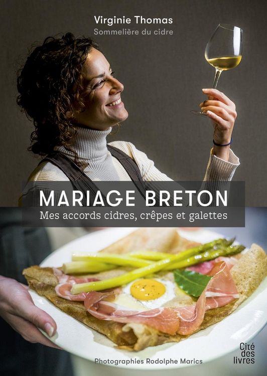 Produktbild: Mariage Breton : Mes Accords Cidres, Crepes et Galettes