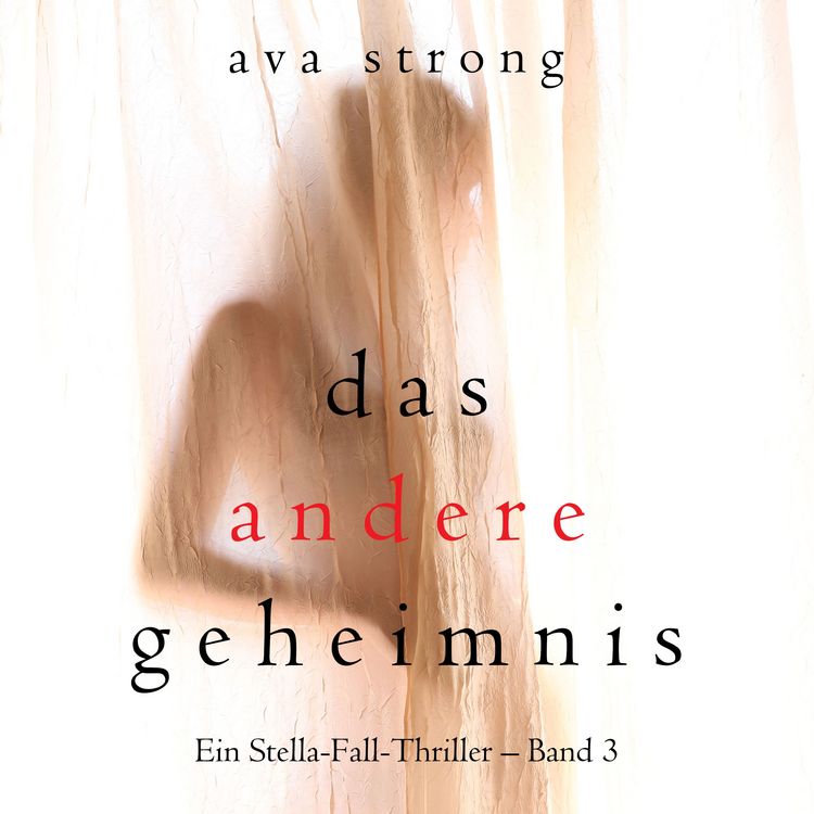 Produktbild: Das andere Geheimnis (Ein Stella-Fall-Thriller &ndash; Band 3)