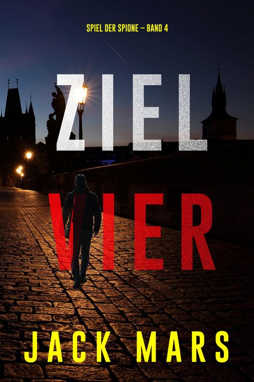Produktbild: Ziel Vier (Spiel der Spione - Band 4)