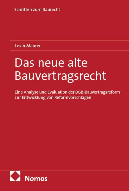 Produktbild: Das neue alte Bauvertragsrecht