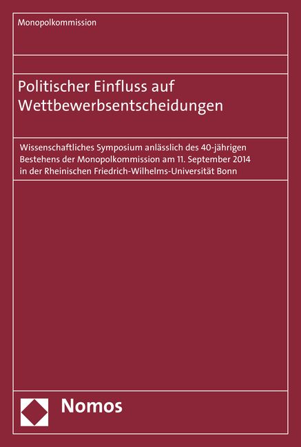 Produktbild: Politischer Einfluss auf Wettbewerbsentscheidungen