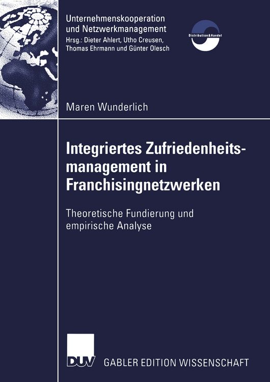 Produktbild: Integriertes Zufriedenheitsmanagement in Franchisingnetzwerken