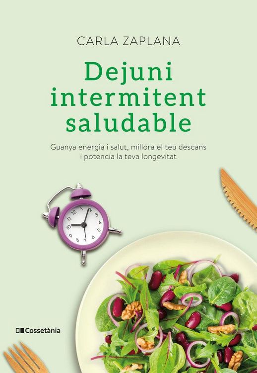 Produktbild: Dejuni intermitent saludable : Guanya energia i salut, millora el teu descans i potencia la teva longevitat