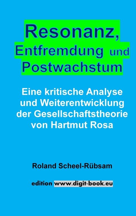 Produktbild: Resonanz, Entfremdung und Postwachstum