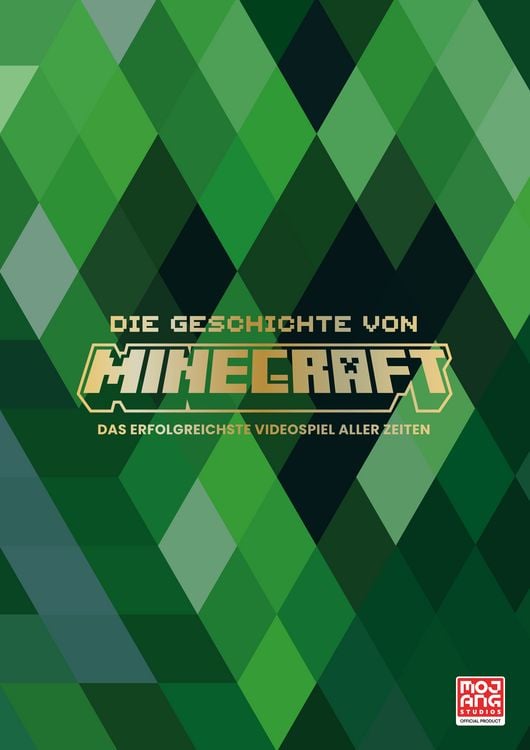 Produktbild: Die Geschichte von Minecraft. Das erfolgreichste Videospiel aller Zeiten