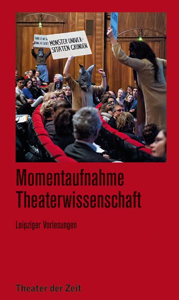 Produktbild: Momentaufnahme Theaterwissenschaft