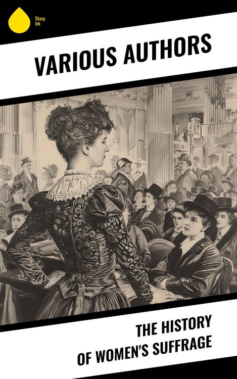 Produktbild: The History of Women's Suffrage