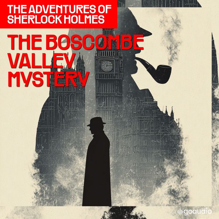 Produktbild: The Boscombe Valley Mystery (The Adventures of Sherlock Holmes, Episode 4)