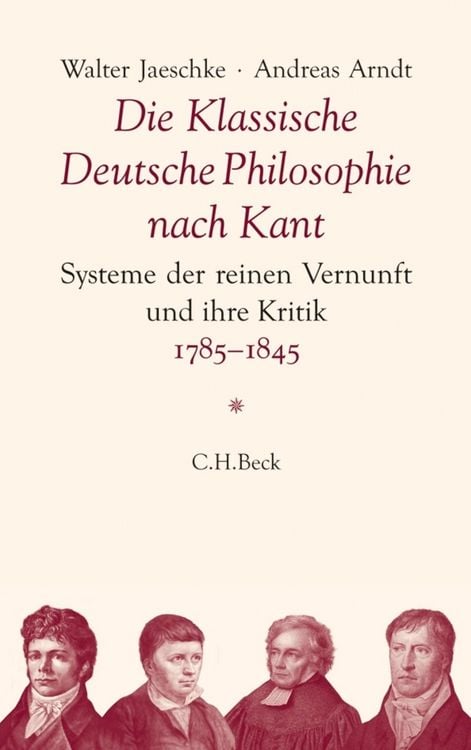 Produktbild: Die Klassische Deutsche Philosophie nach Kant