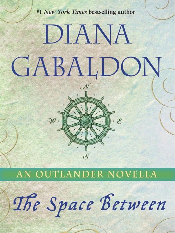 Produktbild: The Space Between: An Outlander Novella