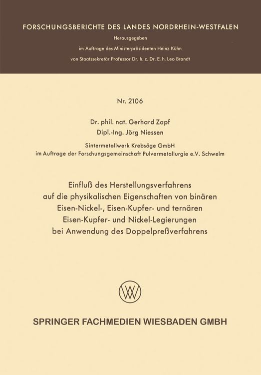 Produktbild: Einflu&szlig; des Herstellungsverfahrens auf die physikalischen Eigenschaften von bin&auml;ren Eisen-Nickel-, Eisen-Kupfer- und tern&auml;ren Eisen-Kupfer- und Nickel-Legierungen bei Anwendung des Doppelpre&szlig;verfahrens