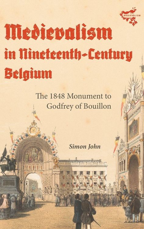 Produktbild: Medievalism in Nineteenth-Century Belgium