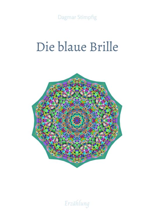 Produktbild: Die blaue Brille, eine zauber-hafte Brille