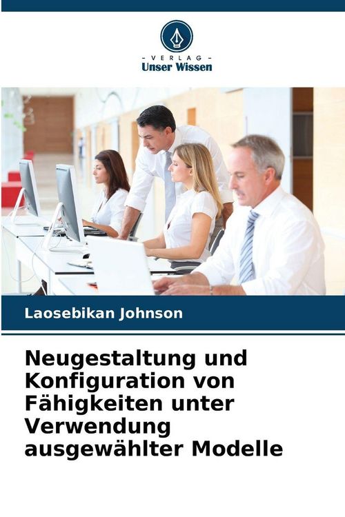 Produktbild: Neugestaltung und Konfiguration von F&auml;higkeiten unter Verwendung ausgew&auml;hlter Modelle