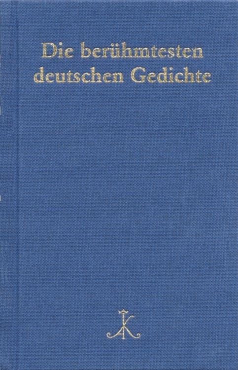 Die berühmtesten deutschen Gedichte
