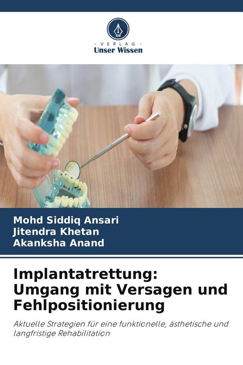 Produktbild: Implantatrettung: Umgang mit Versagen und Fehlpositionierung
