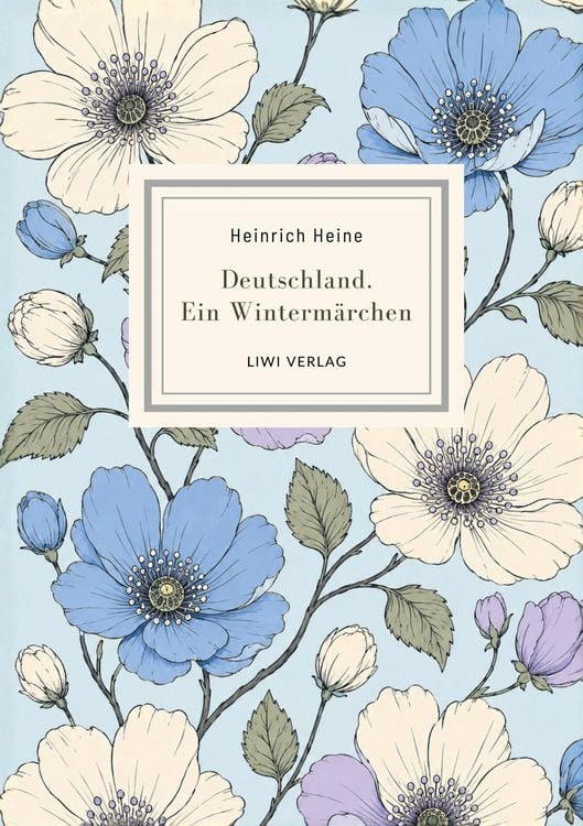 Produktbild: Heinrich Heine: Deutschland. Ein Winterm&auml;rchen. Vollst&auml;ndige Neuausgabe
