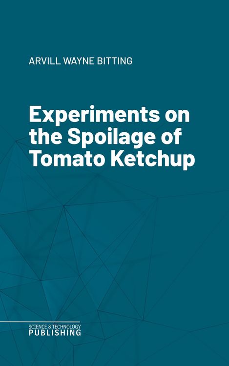 Produktbild: Experiments on the Spoilage of Tomato Ketchup