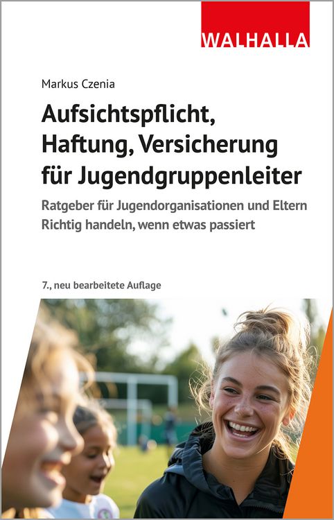 Produktbild: Aufsichtspflicht, Haftung, Versicherung f&uuml;r Jugendgruppenleiter