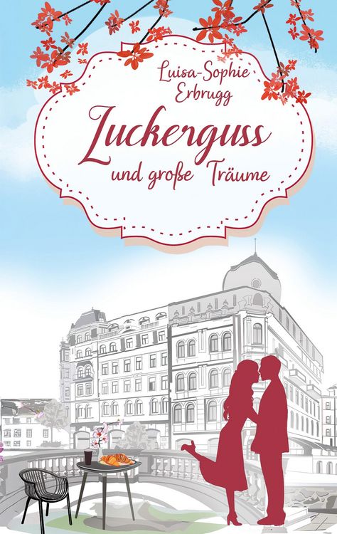 Produktbild: Zuckerguss und gro&szlig;e Tr&auml;ume