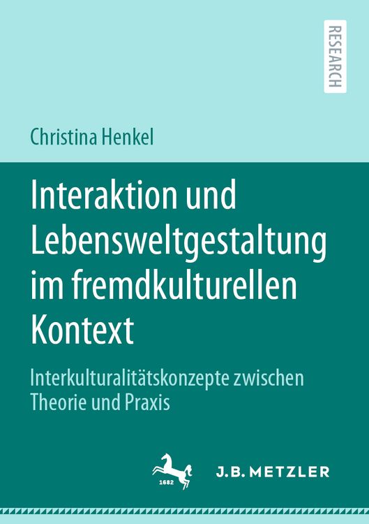 Produktbild: Interaktion und Lebensweltgestaltung im fremdkulturellen Kontext