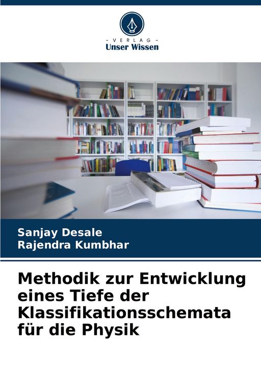Produktbild: Methodik zur Entwicklung eines Tiefe der Klassifikationsschemata f&uuml;r die Physik