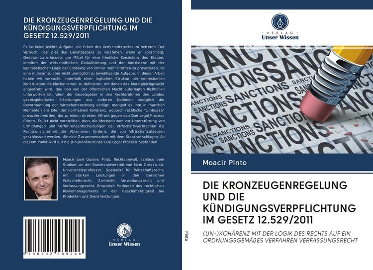 Produktbild: Die Kronzeugenregelung und die K&uuml;ndigungsverpflichtung im Gesetz 12.529/2011