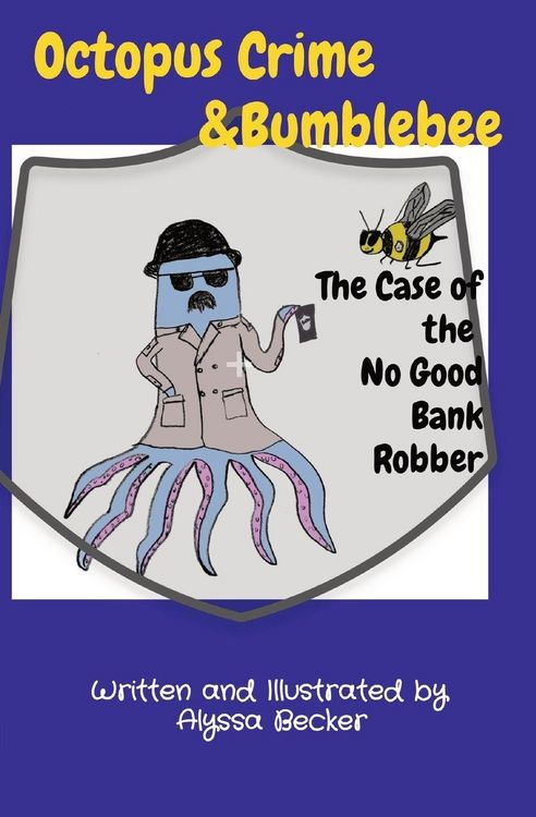 Produktbild: Octopus Crime & Bumblebee The Case of the No Good Bank Robber
