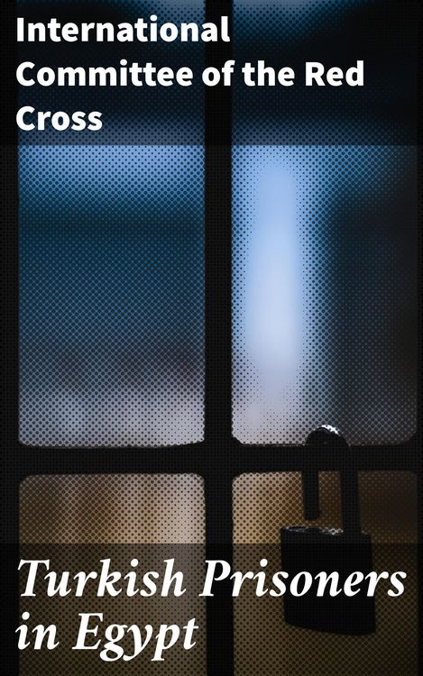 Produktbild: Turkish Prisoners in Egypt