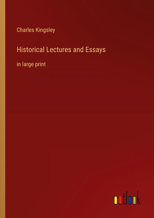 Produktbild: Historical Lectures and Essays