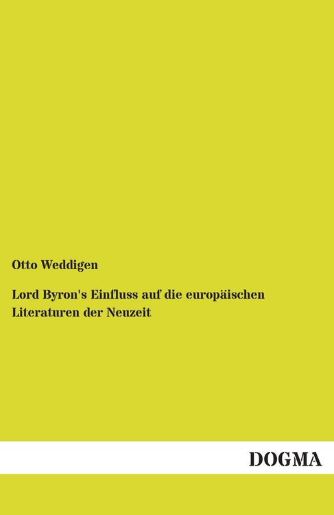 Produktbild: Lord Byron's Einfluss auf die europ&auml;ischen Literaturen der Neuzeit