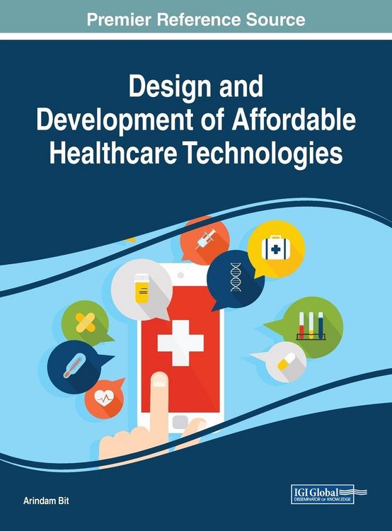 Produktbild: Design and Development of Affordable Healthcare Technologies