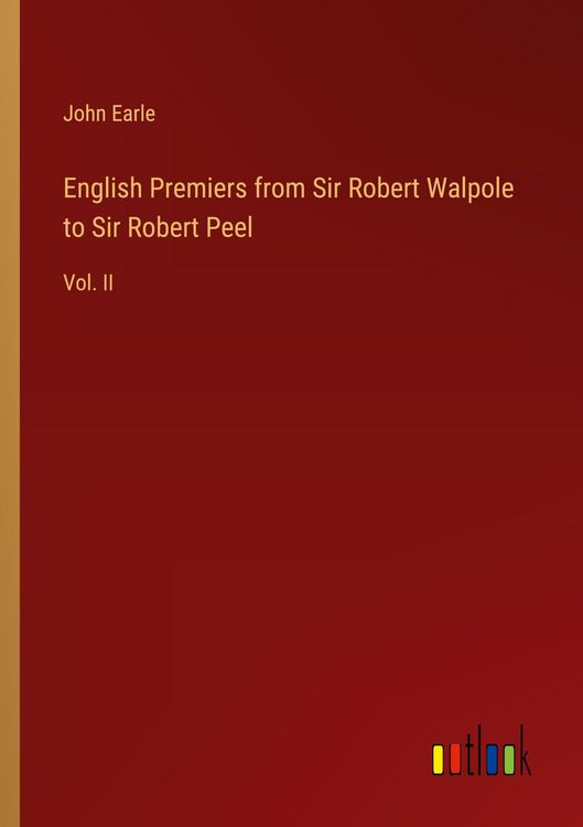 Produktbild: English Premiers from Sir Robert Walpole to Sir Robert Peel