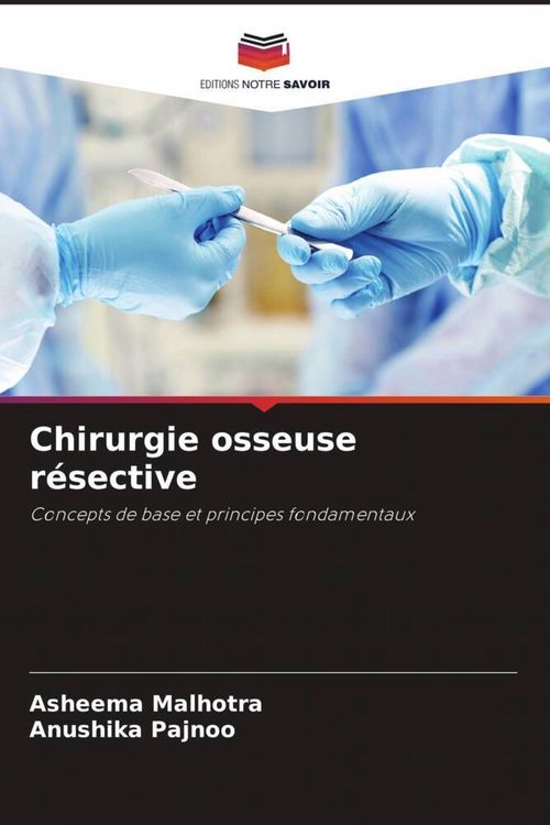 Produktbild: Chirurgie osseuse r&eacute;sective