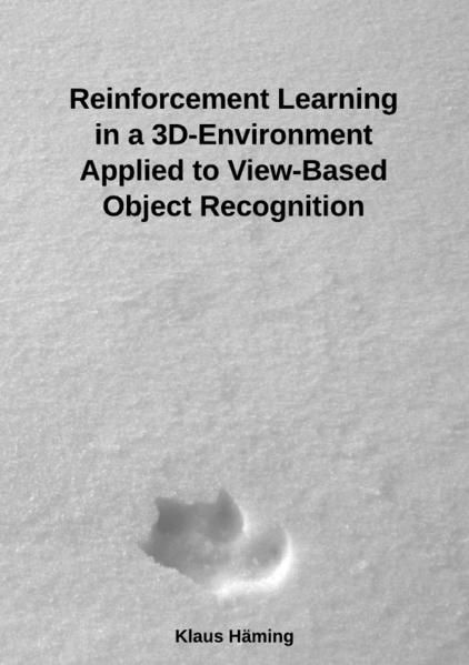 Produktbild: Reinforcement Learning in a 3D-Environment Applied to View-Based Object Recognition