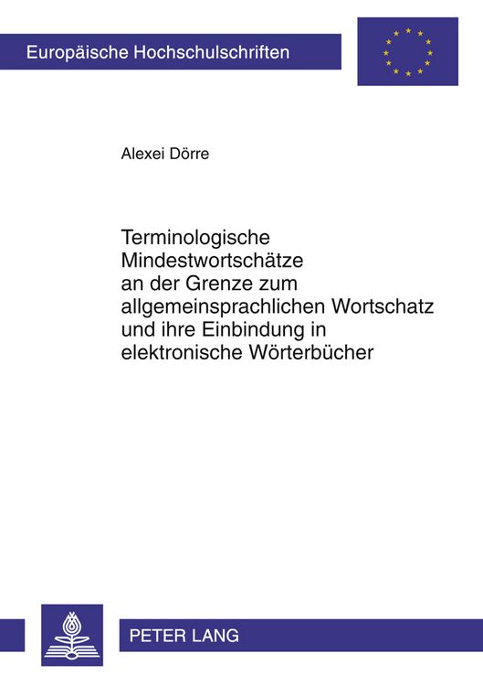Produktbild: Terminologische Mindestwortschaetze an der Grenze zum allgemeinsprachlichen Wortschatz und ihre Einbindung in elektronische Woerterbuecher
