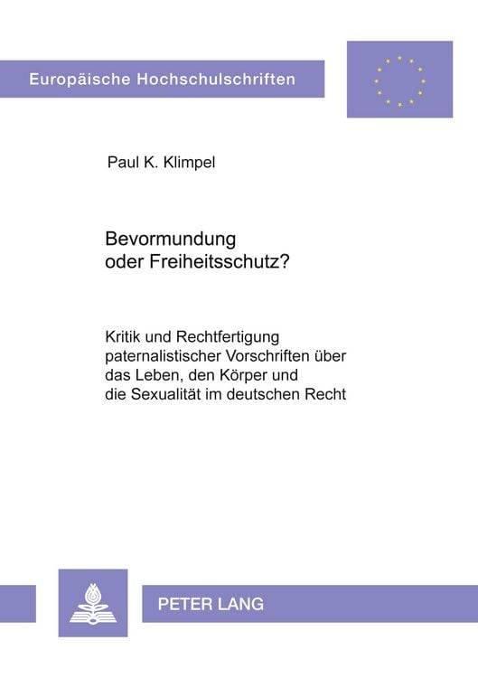 Produktbild: Bevormundung oder Freiheitsschutz?