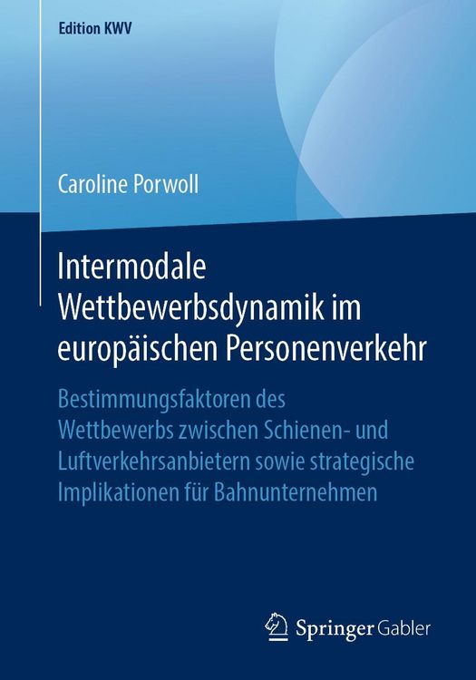 Produktbild: Intermodale Wettbewerbsdynamik im europ&auml;ischen Personenverkehr