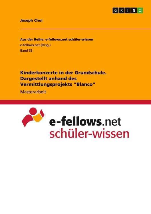 Produktbild: Kinderkonzerte in der Grundschule. Dargestellt anhand des Vermittlungsprojekts "Blanco"