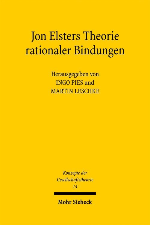 Produktbild: Jon Elsters Theorie rationaler Bindungen