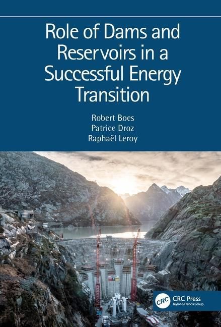 Produktbild: Role of Dams and Reservoirs in a Successful Energy Transitio