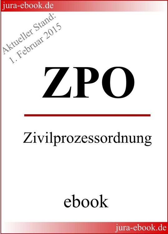 Produktbild: ZPO - Zivilprozessordnung - Aktueller Stand: 1. Februar 2015