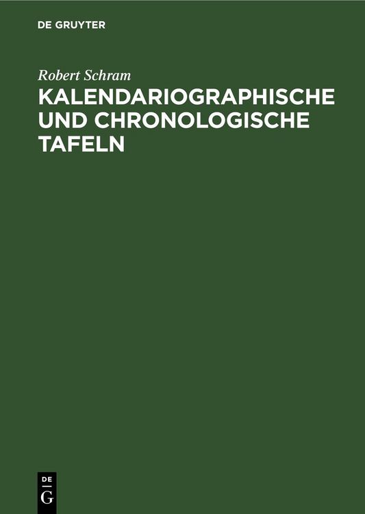 Produktbild: Kalendariographische und chronologische Tafeln