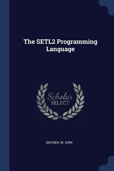 Produktbild: The SETL2 Programming Language