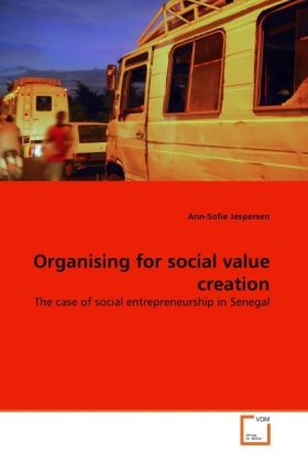 Produktbild: Jespersen, A: Organising for social value creation