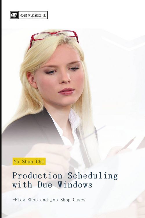 Produktbild: Production Scheduling with Due Windows