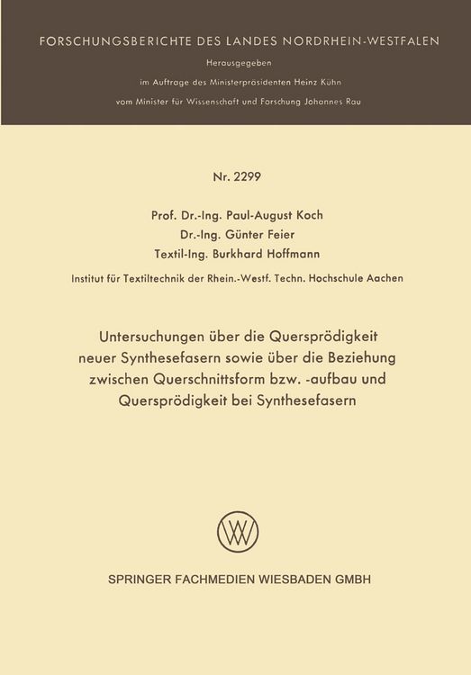 Produktbild: Untersuchungen &uuml;ber die Querspr&ouml;digkeit neuer Synthesefasern sowie &uuml;ber die Beziehung zwischen Querschnittsform bzw. -aufbau und Querspr&ouml;digkeit bei Synthesefasern